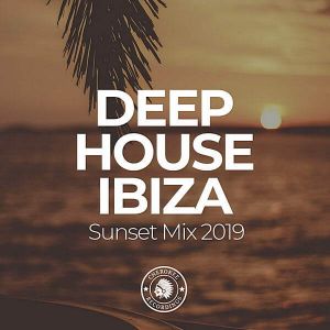 Deep House Ibiza: Sunset Mix 2019 Deep House Ibiza: Sunset Mix 2019