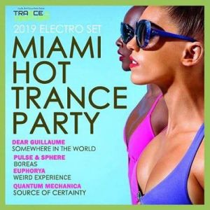 Miami Hot Trance Party Miami Hot Trance Party