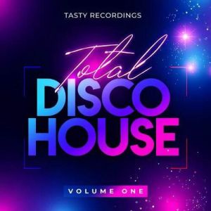 Total Disco House, Vol. 1 Total Disco House, Vol. 1
