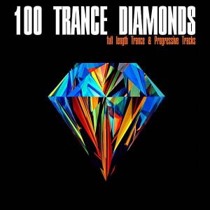 100 Trance Diamonds 100 Trance Diamonds