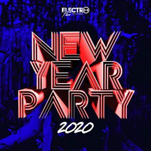 New Year Party 2020 (Electro Flow Records) New Year Party 2020 (Electro Flow Records)