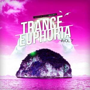Trance Euphoria Vol.7 Trance Euphoria Vol.7