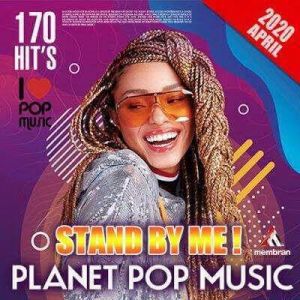 Stand By Me: Planet Pop Music Stand By Me: Planet Pop Music