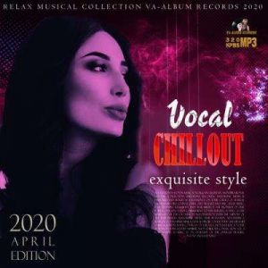 Vocal Chillout Exquisite Style Vocal Chillout Exquisite Style