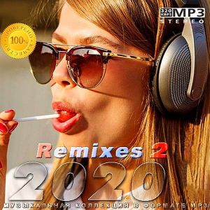 Remixes 2020 Vol.2 Remixes 2020 Vol.2