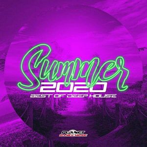 Summer 2020: Best Of Deep House Summer 2020: Best Of Deep House