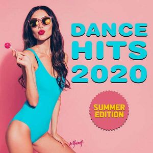 Dance Hits 2020: Summer Edition Dance Hits 2020: Summer Edition