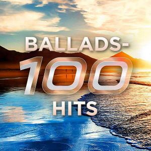 Ballads: 100 Hits Ballads: 100 Hits