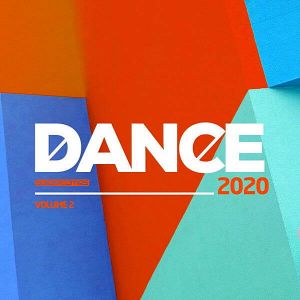 Dance 2020 Vol. 2 Dance 2020 Vol. 2