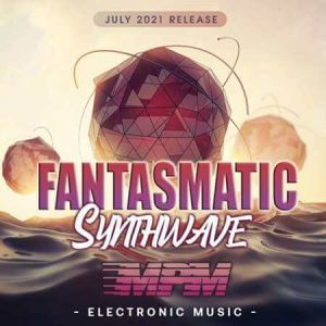 Fatasmatic: Synthwave MPM Fatasmatic: Synthwave MPM