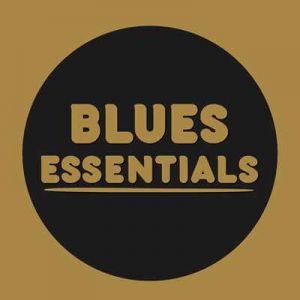 Blues Essentials Blues Essentials