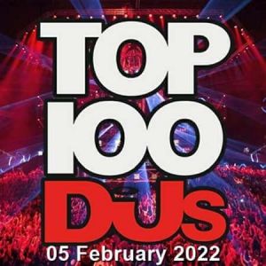 Top 100 DJs Chart (от 5 февраля) Top 100 DJs Chart (от 5 февраля)