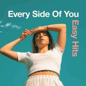 Every Side of You - Easy Hits Every Side of You - Easy Hits