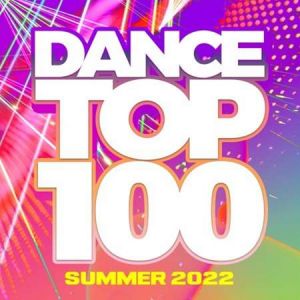 Dance Top 100 - Summer Dance Top 100 - Summer