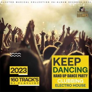 Keep Dancing: Hands Up Party Keep Dancing: Hands Up Party