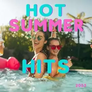 Hot Summer Hits Hot Summer Hits