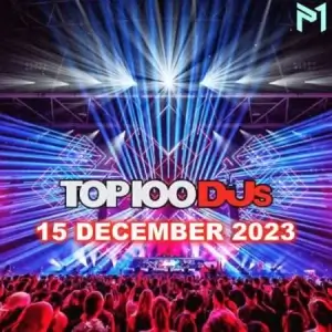 Top 100 DJs Chart (от 15 декабря) Top 100 DJs Chart (от 15 декабря)