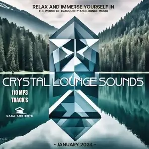 Crystal Lounge Sounds Crystal Lounge Sounds