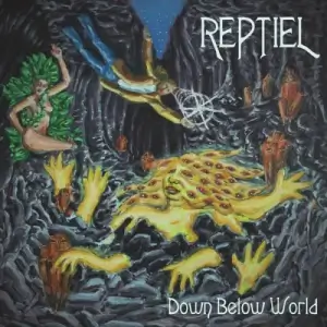 Reptiel - Down Below World Reptiel - Down Below World