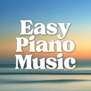 Easy Piano Music Relaxing Classical Favorites Easy Piano Music Relaxing Classical Favorites