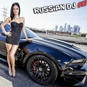 Russian DJ from a Clean Sheet 13 Russian DJ from a Clean Sheet 13