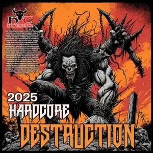 Hardcore Destruction Hardcore Destruction