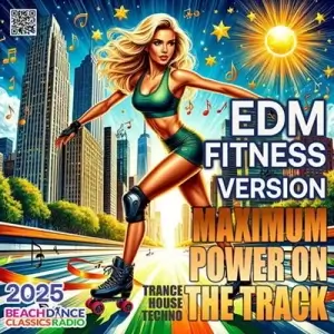 EDM Fitness Version EDM Fitness Version