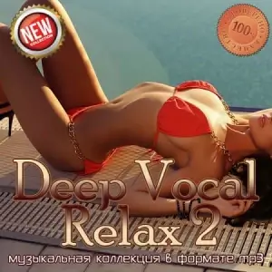 Deep Vocal Relax 2 Deep Vocal Relax 2