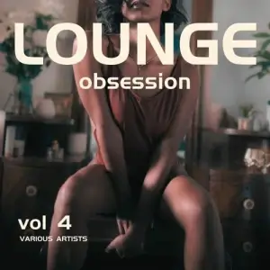 Lounge Obsession [Vol. 4]