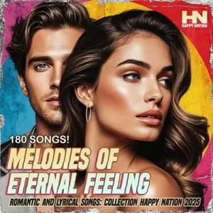 Melodies Of Eternal Feeling
