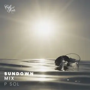 Sundown Mix, Vol. 2 P Sol [DJ Mix]