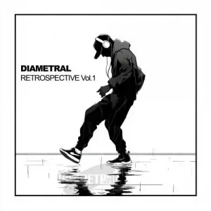 Diametral Retrospective, Vol. 1