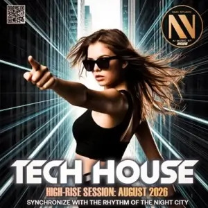 Tech House: High Rise Session