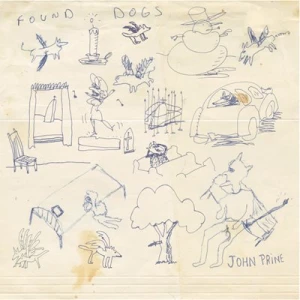 John Prine - Found Dogs