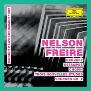 Nelson Freire - Debussy: Estampes — Chopin: 3 Nouvelles études & Scherzo No. 2 [Live] (FLAC)