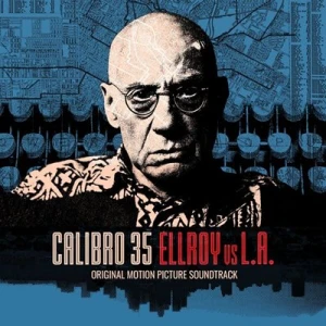 OST - Calibro 35 - Ellroy Vs L.A. [OST]
